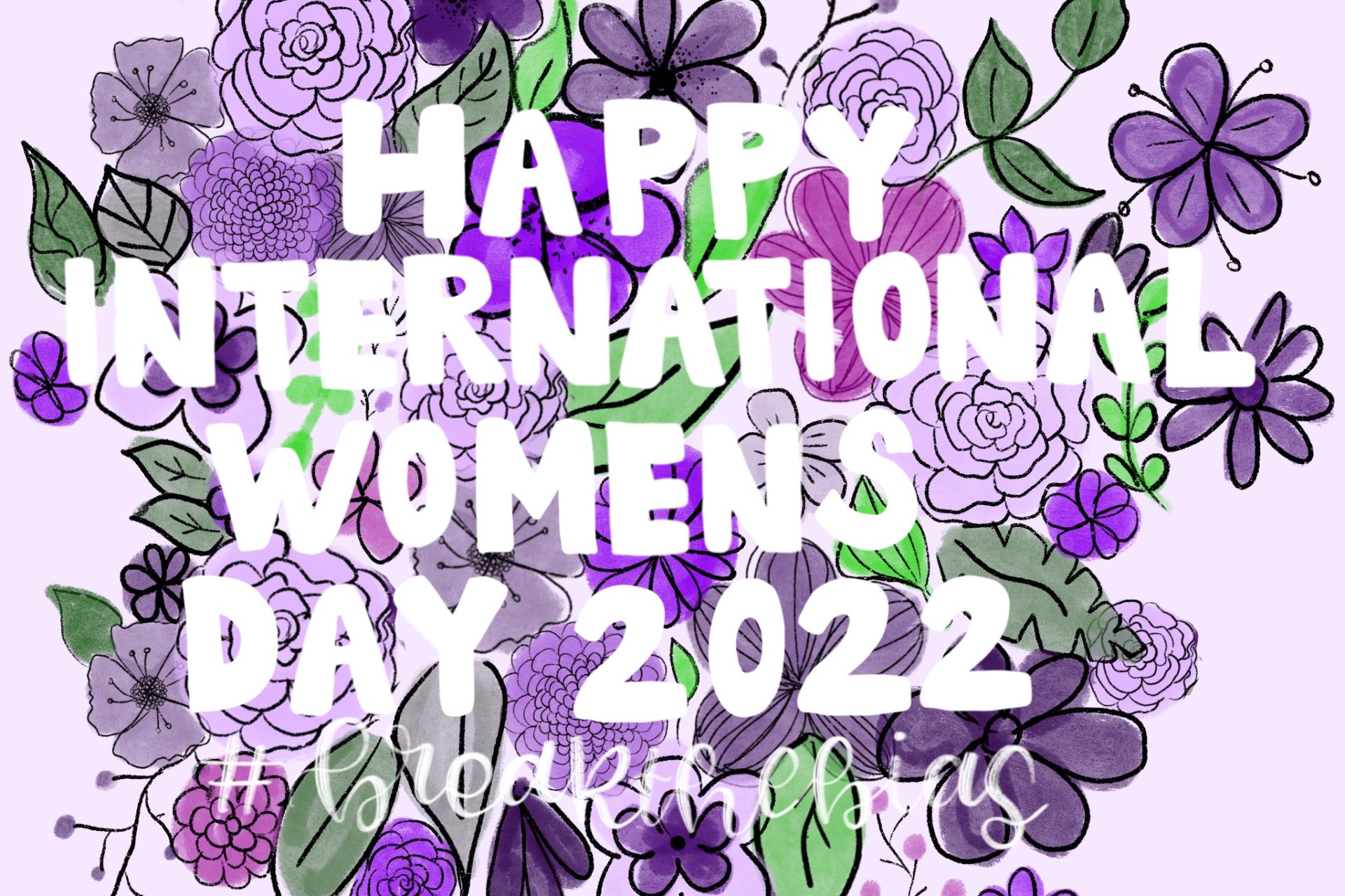 International Women’s Day 2022 – #breakthebias